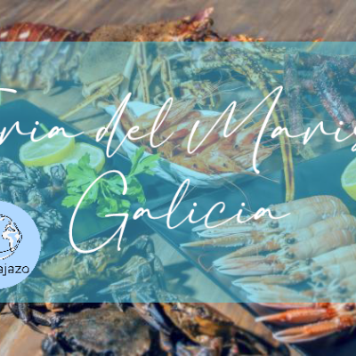 Feria del Marisco en Galicia 2024 · 5 de Octubre | Desde&nbsp;895€