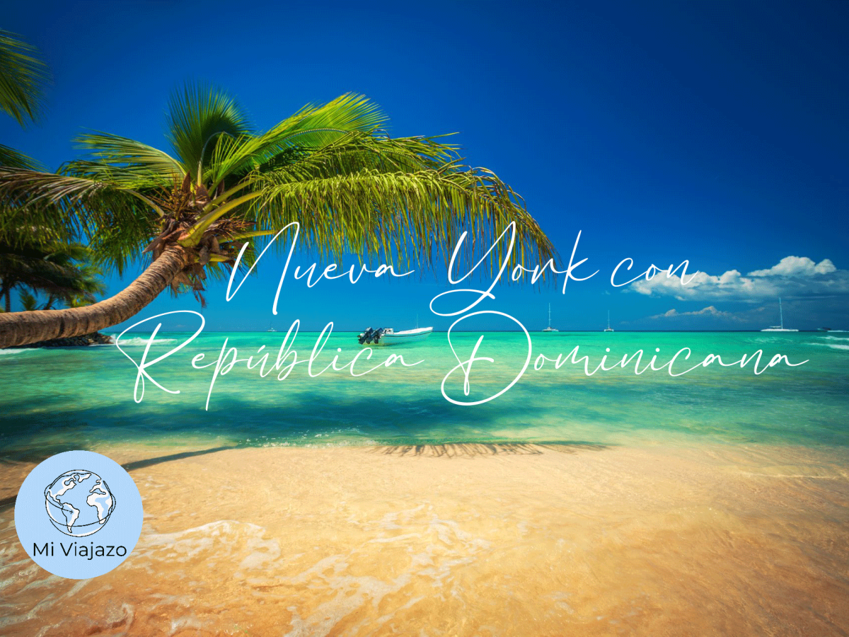 Nueva York y República Dominicana 9 días | Desde&nbsp;2.160€