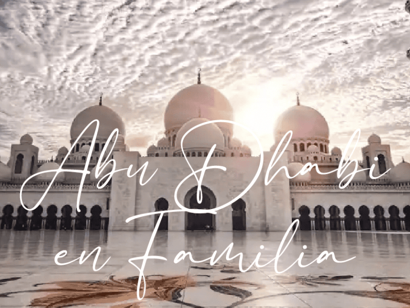 Abu Dhabi en Familia · 6 días | Desde&nbsp;2.525€