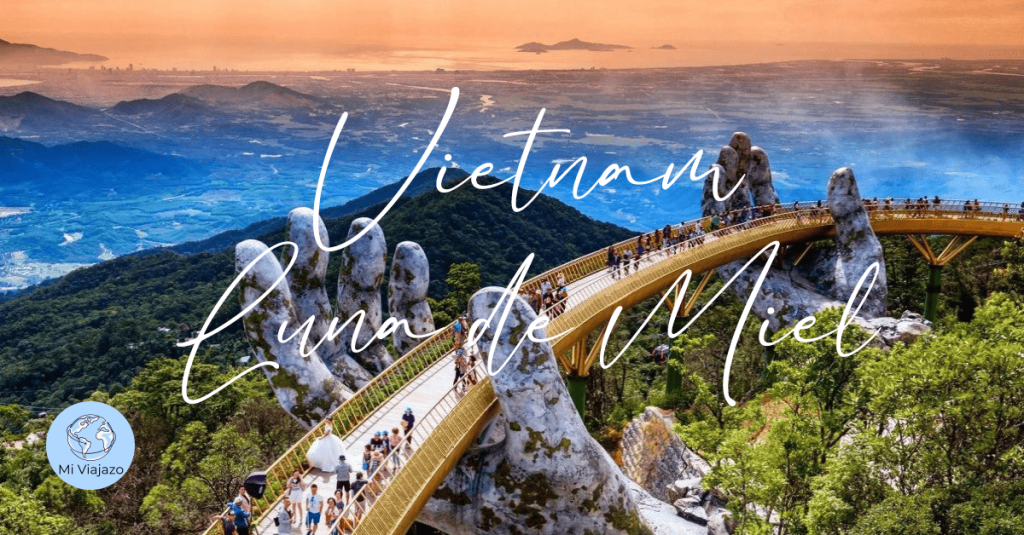 Luna de Miel en Vietnam · 10 días | Desde&nbsp;1.985€