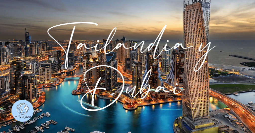 Tailandia Esencial y Dubái · 10 días | Desde&nbsp;2.055€