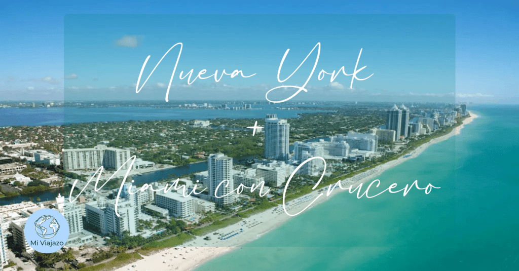 nueva-york-miami-crucero-MiViajazo