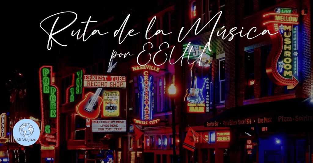 Ruta-de-la-musica-por-EEUU-banner-head-MiViajazo