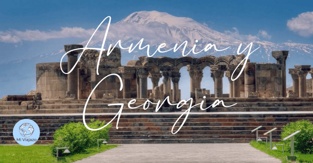 armenia---georgia-MiViajazo
